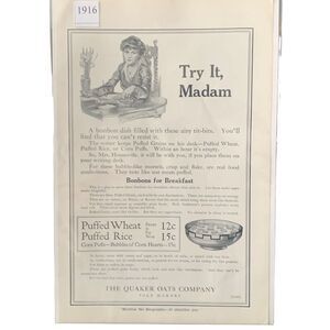 Vintage 1916 Quaker Oats Company Try It Madam Puffed Wheat Rice Ad Advertisement